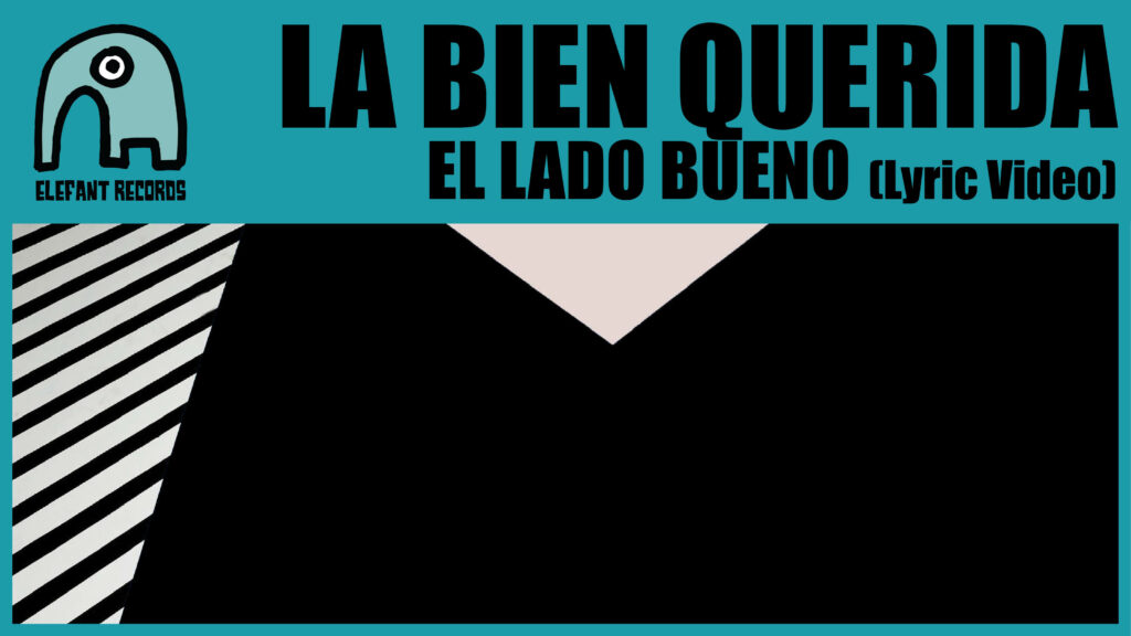 Imagen destacada de video: El Lado Bueno [Lyric Video]